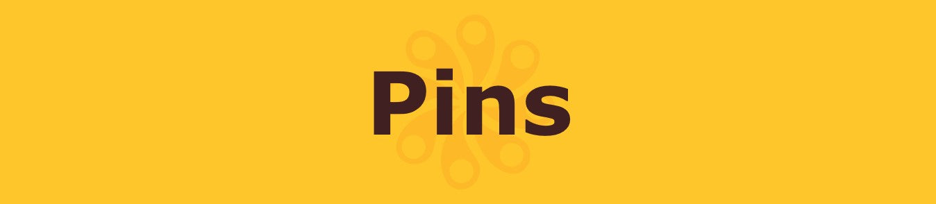 Pins